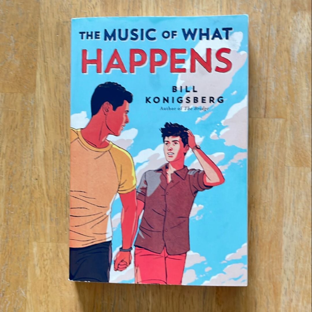 The Music of What Happens