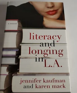 Literacy and Longing in L. A.