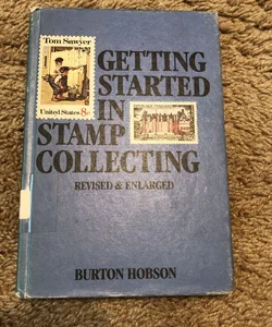 Getting started in stamp collecting