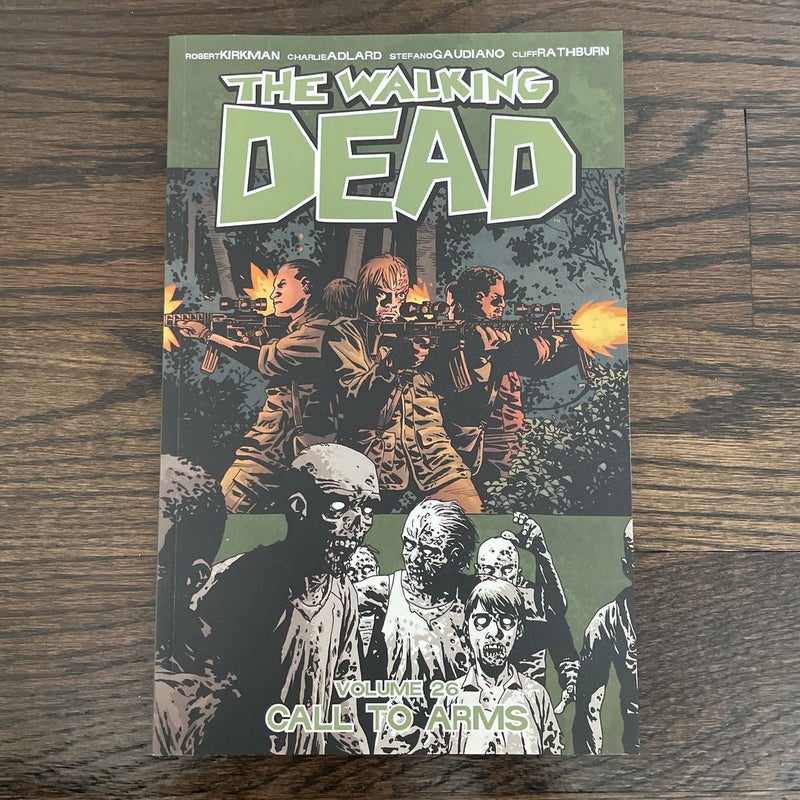 The Walking Dead Call to Arms, Vol. 26