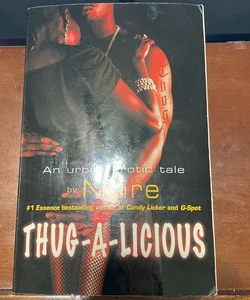 Thug-A-Licious