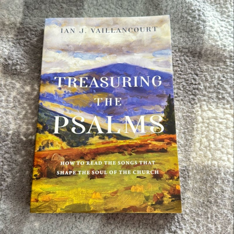 Treasuring the Psalms