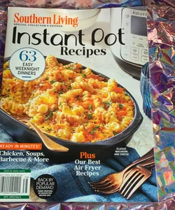 Southern Living Special Collector’s Edition Instant Pot Recipes