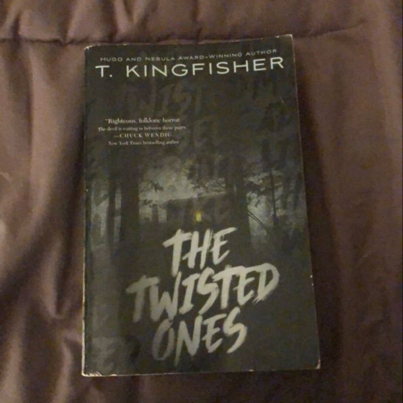 The Twisted Ones