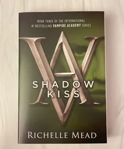 Shadow Kiss