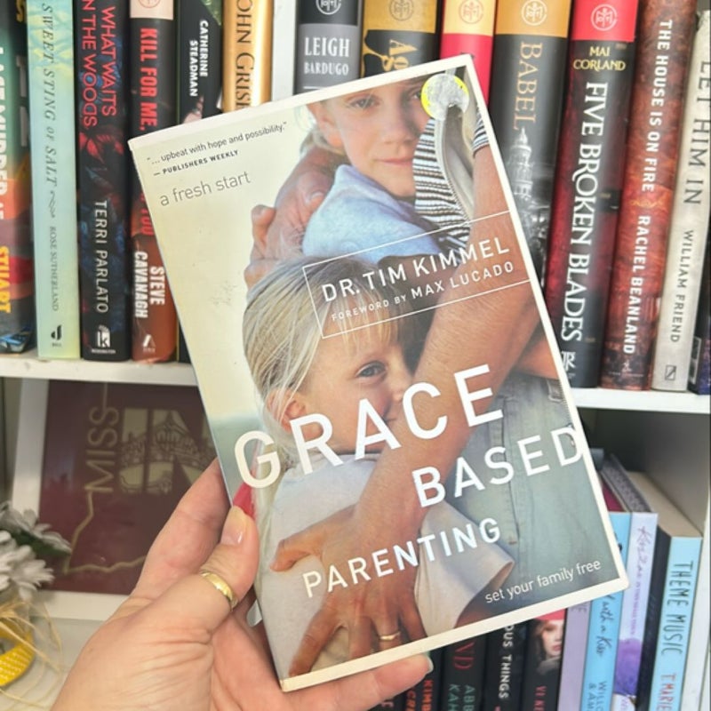 Grace Based Parenting