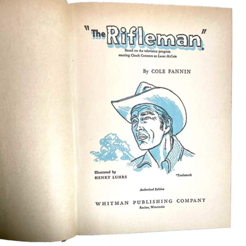 The Rifleman Hardcover Book Whitman Cole Fannin 1959 Authorized TV Adventure