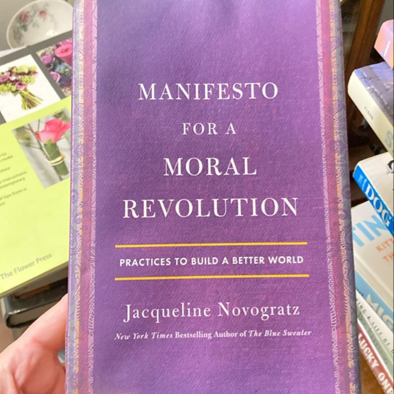 Manifesto for a Moral Revolution