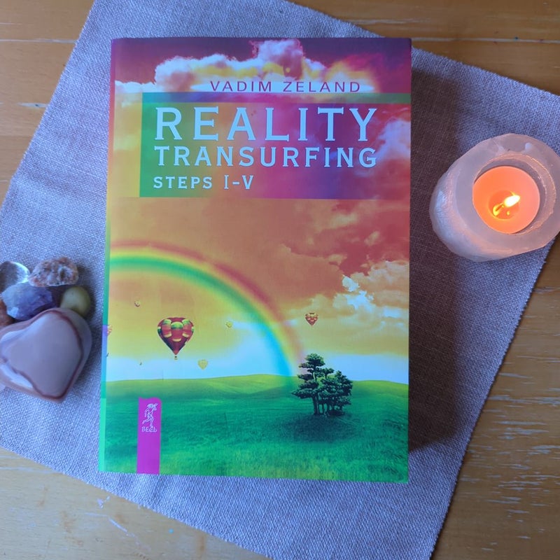 Reality Transurfing. Steps I-V