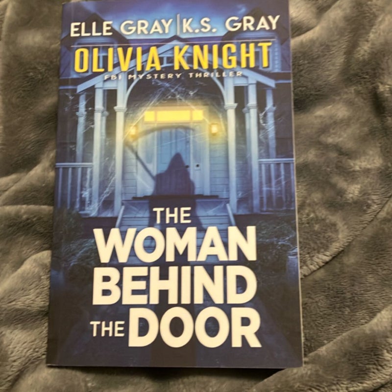 The Woman Behind the Door 