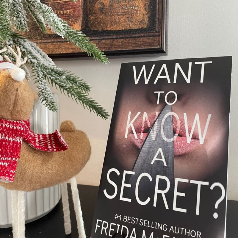 Want to Know a Secret?