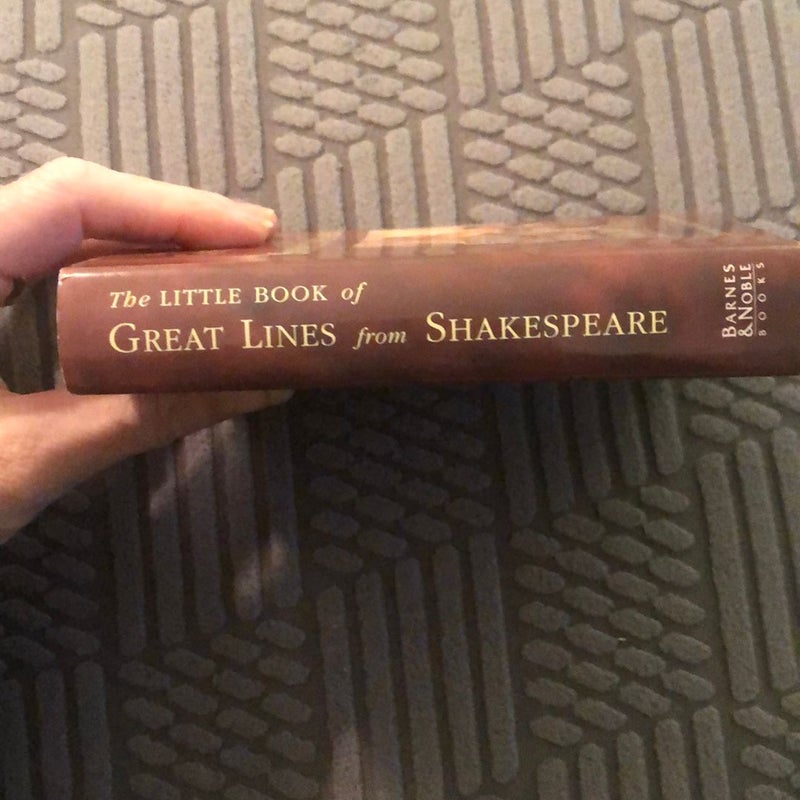The Little Book of Great Lines from Shakespeare 