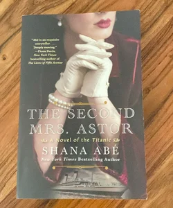 The Second Mrs. Astor