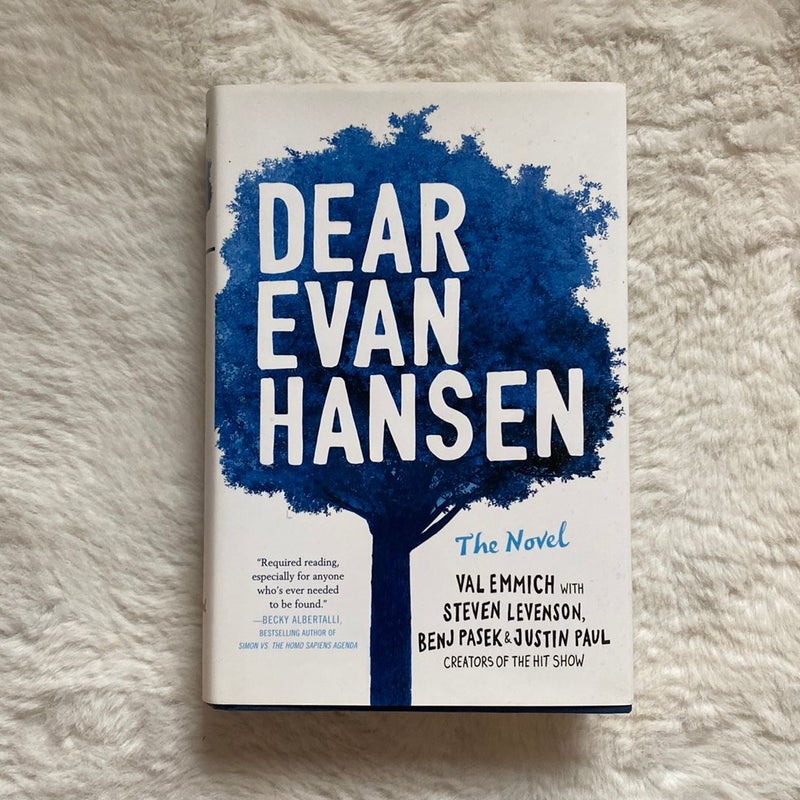 Dear Evan Hansen: The Novel *First Edition*