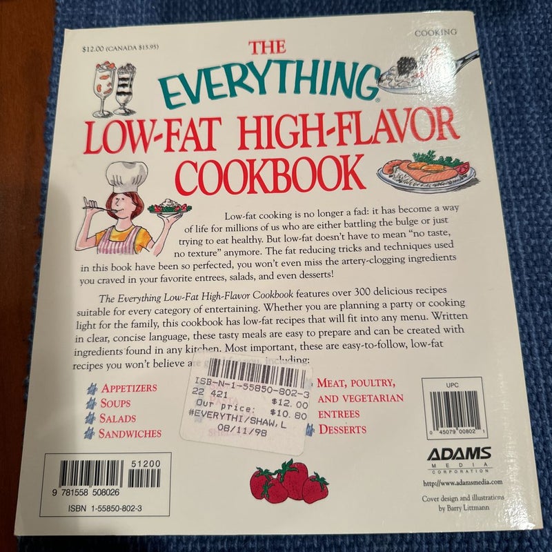 The Low-Fat High-Flavor Cookbook