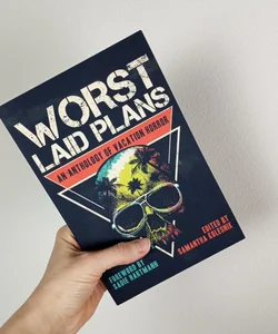 Worst Laid Plans