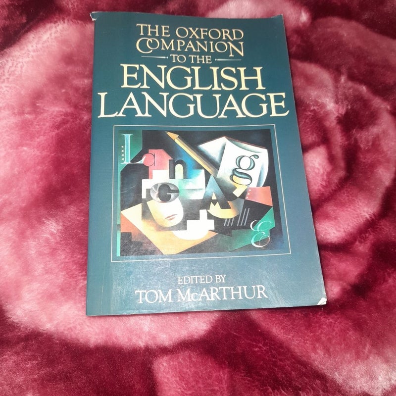 The Oxford Companion To The English Language