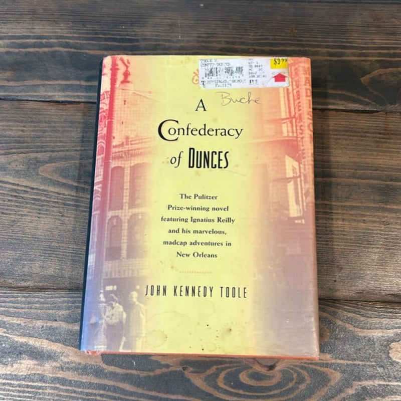 A Confederacy of Dunces