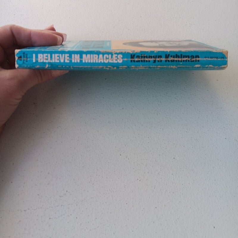 I Believe In Miracles - 1972 Printing