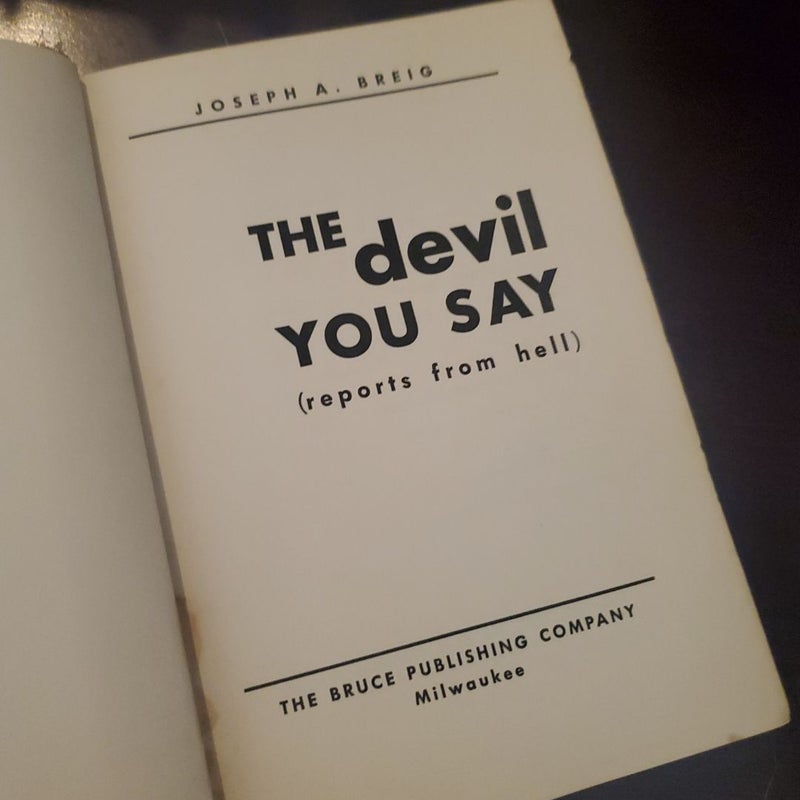 The Devil You Say *Vintage 1952*