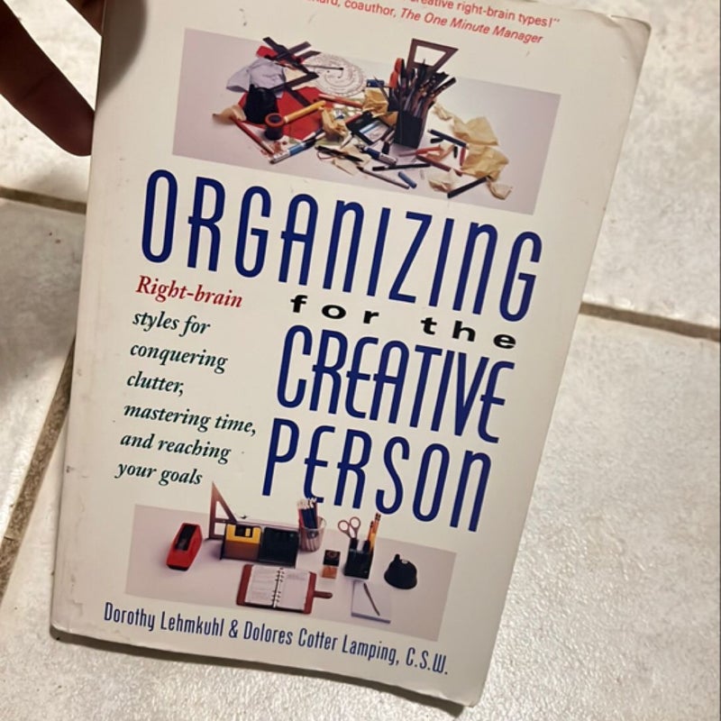 Organizing for the Creative Person