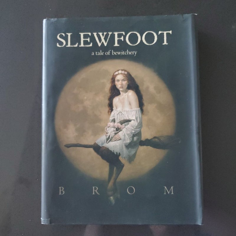 Slewfoot