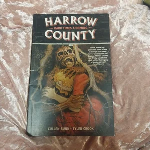 Harrow County Vol 7 Dark Times a Coming