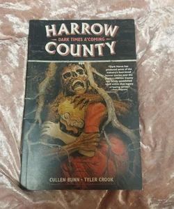 Harrow County Vol 7 Dark Times a Coming