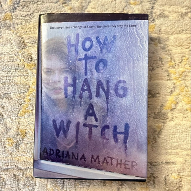 How to Hang a Witch