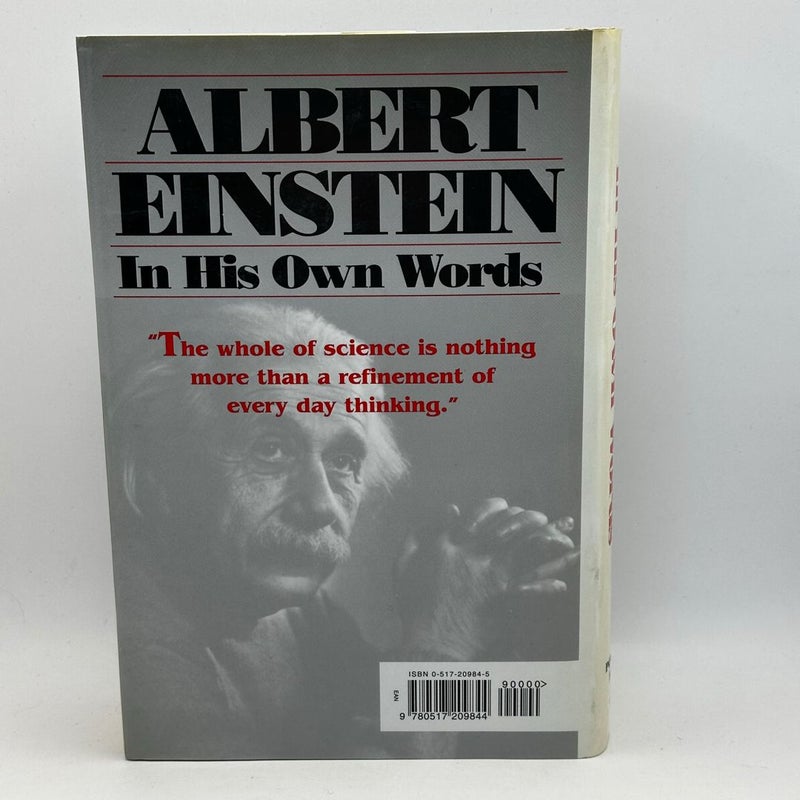 Albert Einstein in His Own Words (2000 1st ed 1st print)