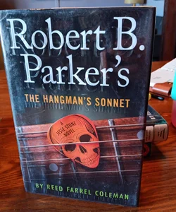 Robert B. Parker's the Hangman's Sonnet