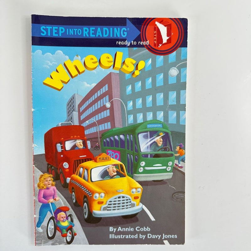 Wheels!, Early Reader Step into Reading