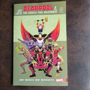 Deadpool and the Mercs for Money Vol. 1
