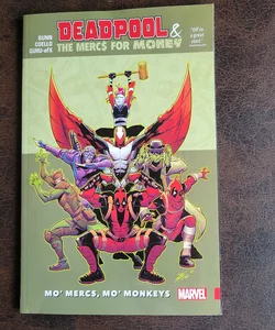 Deadpool and the Mercs for Money Vol. 1
