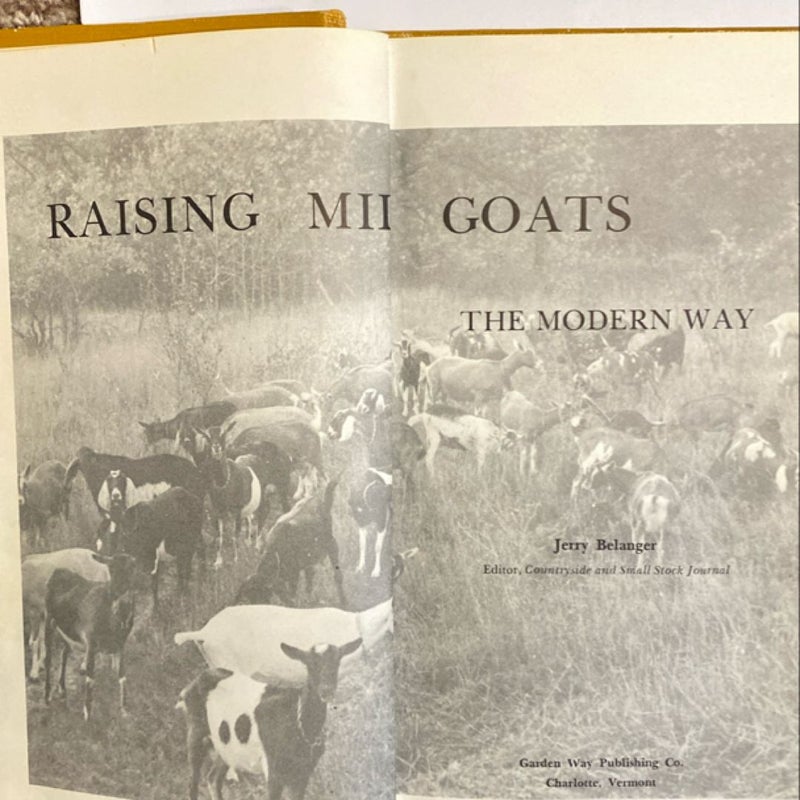 Raising Milk Goats the Modern Way