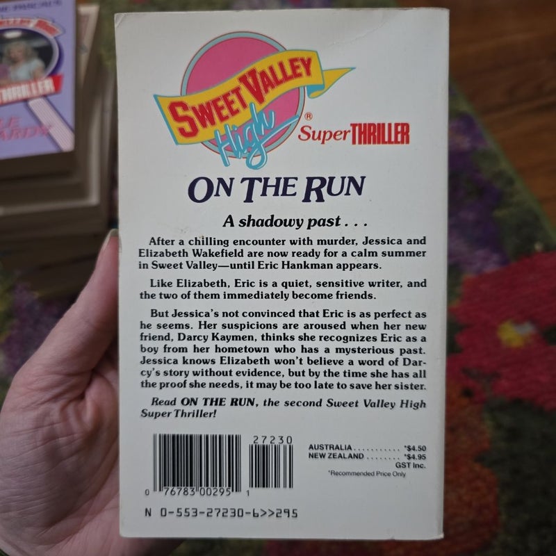 Sweet Valley High Super Thriller: On the Run