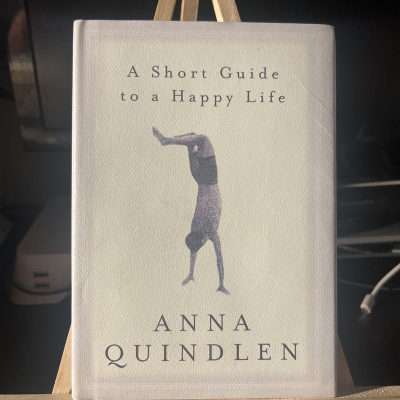 A Short Guide to a Happy Life