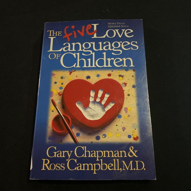 The Five Love Languages of Children