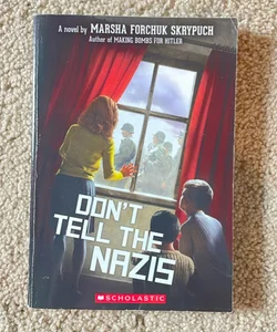 Don't Tell the Nazis