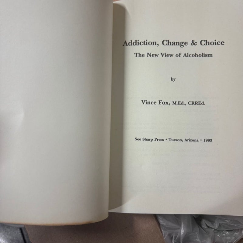 Addiction, Change and Choice