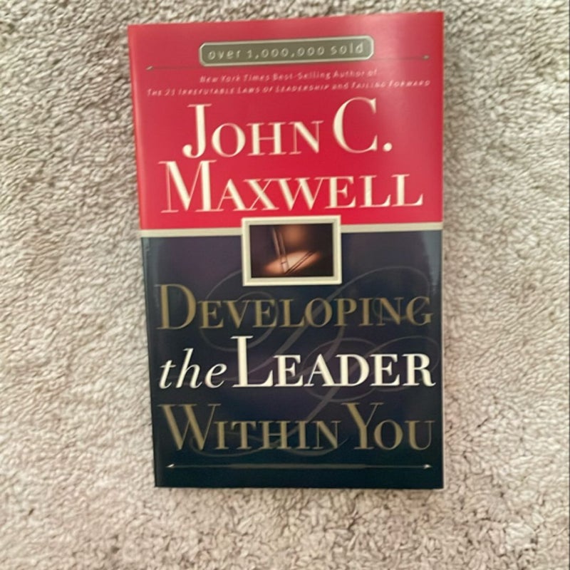 Developing the Leader Within You