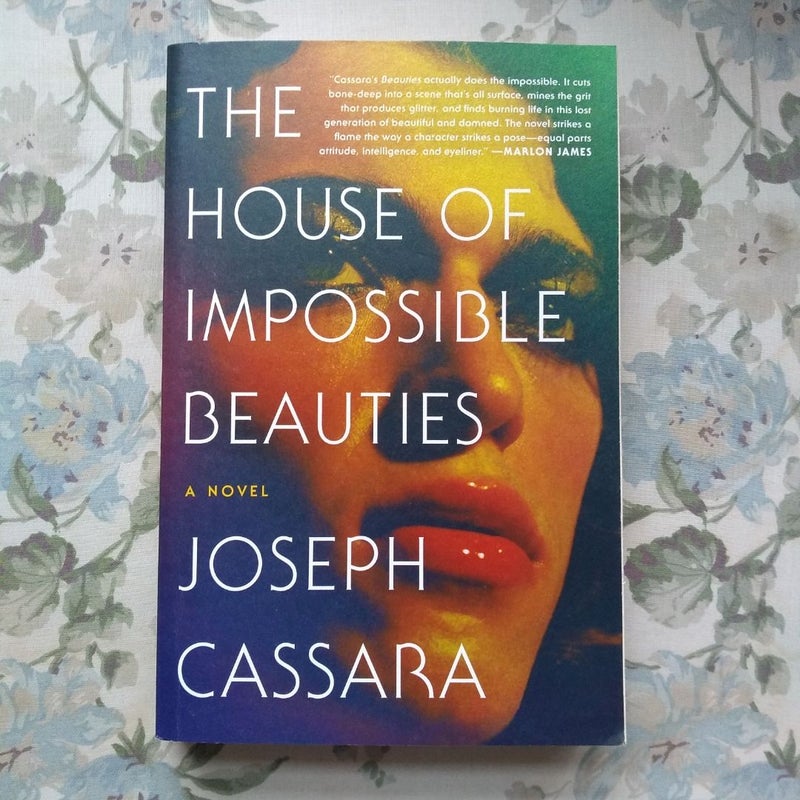 The House of Impossible Beauties