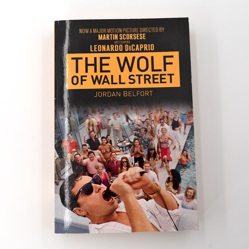 The Wolf of Wall Street (Movie Tie-In Edition)