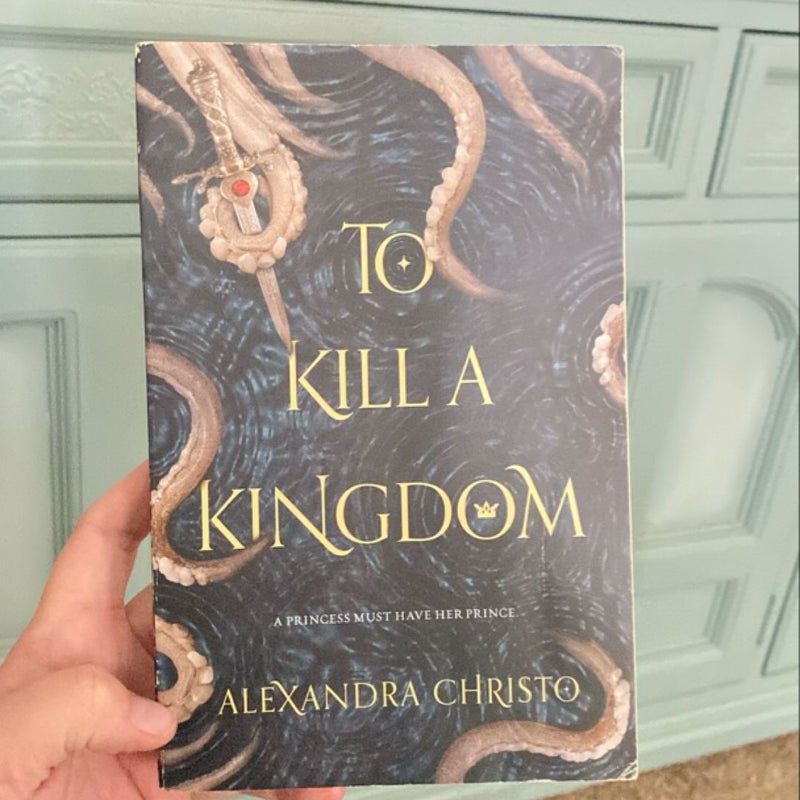 To Kill a Kingdom