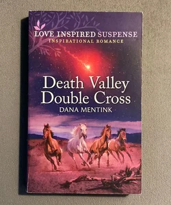 Death Valley Double Cross