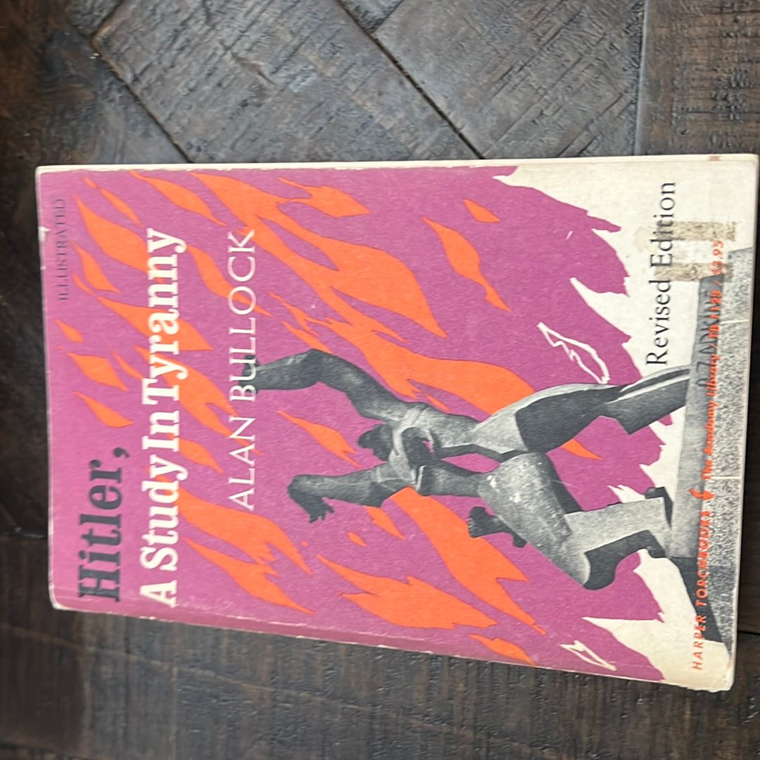Hitler, A Study in Tyranny