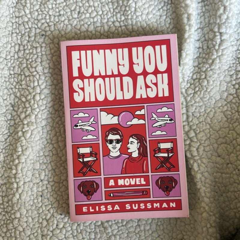 Funny You Should Ask