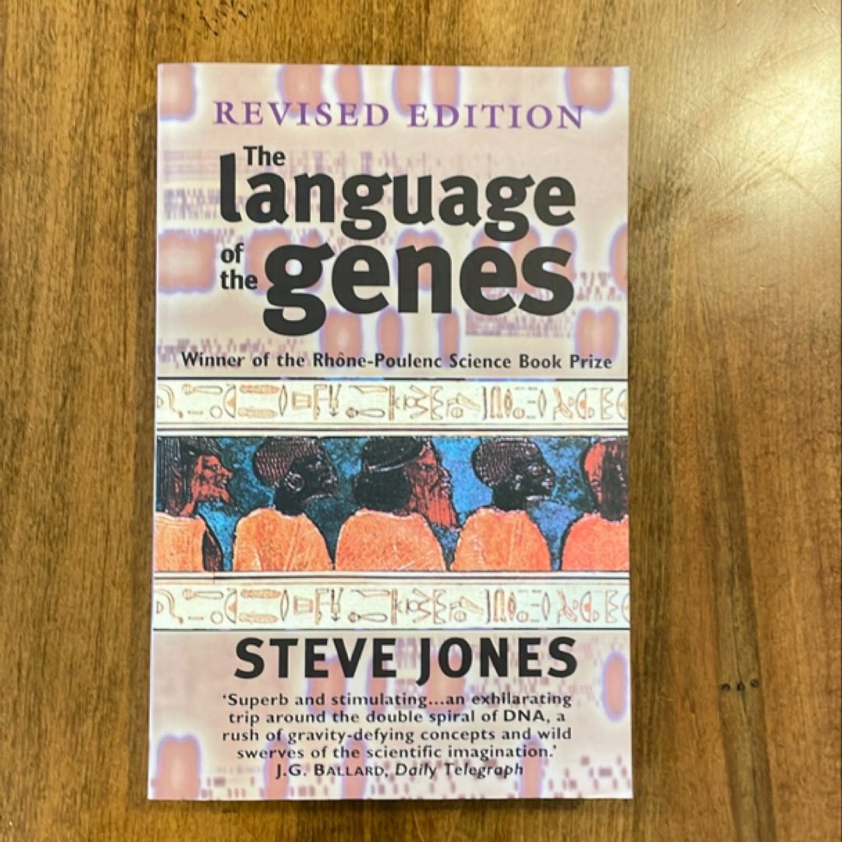 The Language of the Genes by Steve Jones