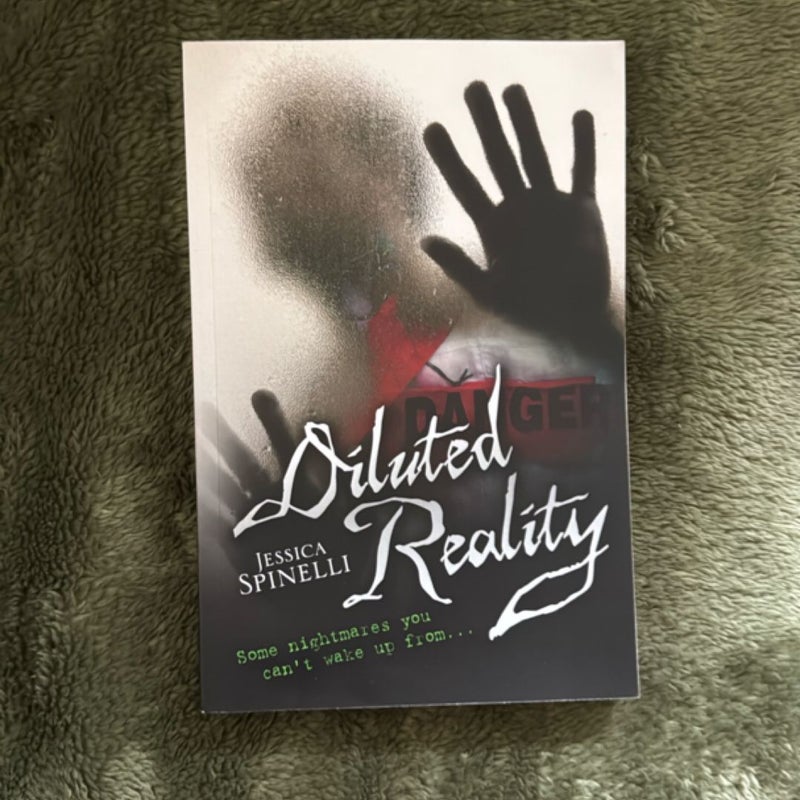 Diluted Reality