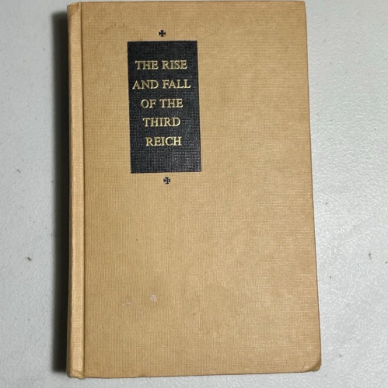 The Rise and Fall of the Third Reich